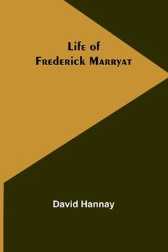 portada Life of Frederick Marryat (en Inglés)