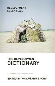 portada The Development Dictionary: A Guide to Knowledge as Power (en Inglés)