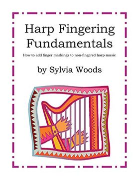 portada Woods Sylvia Harp Fingering Fundamentals Harp Book
