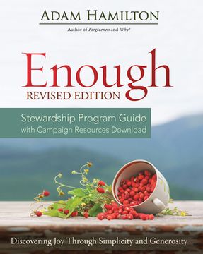 portada Enough Stewardship Program Guide Revised Edition: Discovering Joy Through Simplicity and Generosity (en Inglés)