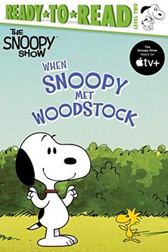 portada When Snoopy met Woodstock: Ready-To-Read Level 2 (en Inglés)