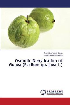 portada Osmotic Dehydration of Guava (Psidium guajava L.)