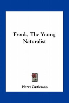 portada frank, the young naturalist