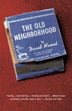 portada The old Neighborhood: Three Plays (en Inglés)