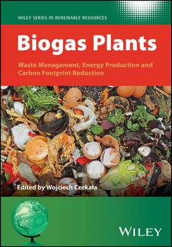 portada Biogas Plants: Waste Management, Energy Production and Carbon Footprint Reduction (en Inglés)