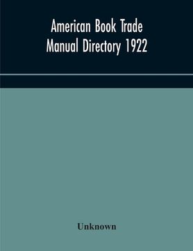 portada American book trade Manual directory 1922 (en Inglés)