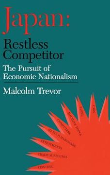 portada japan - restless competitor: the pursuit of economic nationalism (in English)