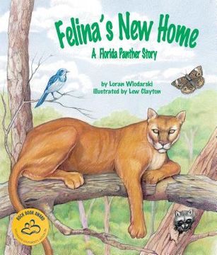 portada Felina's New Home: A Florida Panther Story (in English)