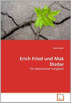 portada Erich Fried und Mak Dizdar: Ein literarischer Vergleich