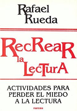 portada Recrear la Lectura (in Spanish)