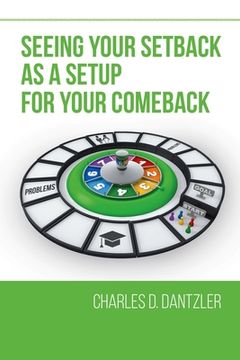 portada Seeing Your Setback As A Setup For Your Comeback (en Inglés)