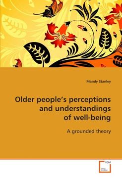 portada Older people¿s perceptions and understandings of well-being: A grounded theory