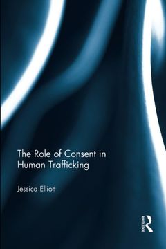 portada The Role of Consent in Human Trafficking