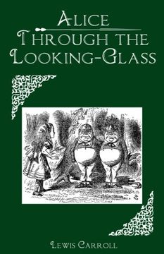 portada Through the Looking-Glass: and What Alice Found There