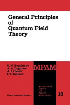 portada General Principles of Quantum Field Theory (en Inglés)