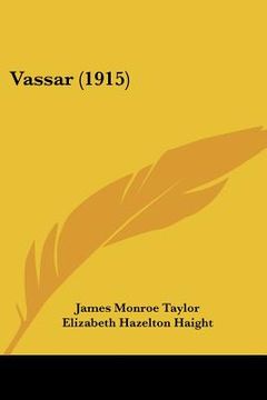 portada vassar (1915) (en Inglés)