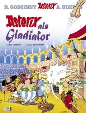 portada Asterix 03: Asterix Als Gladiator (en Alemán)