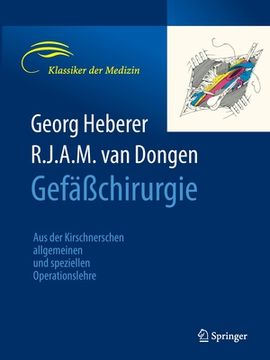 portada Gefäßchirurgie: Aus Der Kirschnerschen Allgemeinen Und Speziellen Operationslehre (in German)