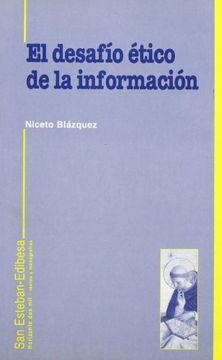 portada El desafío ético de la información (Horizonte dos mil) (in Spanish)