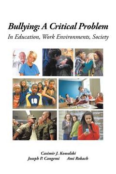 portada Bullying: A Critical Problem in Education, Work Environments, Society