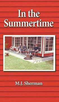 portada In the Summertime: Childhood at the little red cottage on Lake Winnebago in Wisconsin