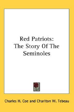 portada red patriots: the story of the seminoles (en Inglés)