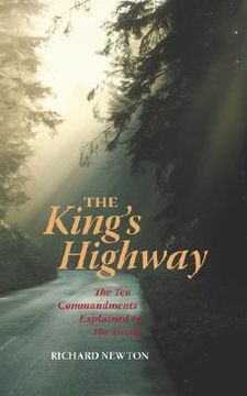 portada the king's highway: the ten commandments explained to the young