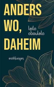 portada Anderswo, Daheim: Erzählungen (Lenos Babel) (en Alemán)
