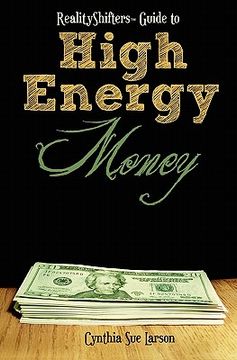 portada realityshifters guide to high energy money (in English)