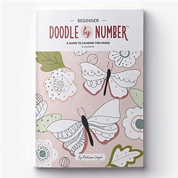 portada Doodle by Number: A Guide to Calming the Chaos (Doodle Lovely) (en Inglés)