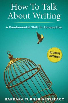 portada How to Talk About Writing: A Fundamental Shift in Perspective (en Inglés)