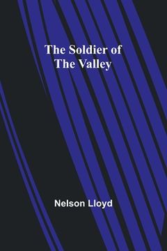portada The Soldier of the Valley (in English)
