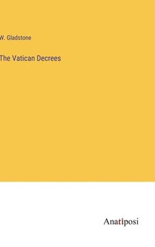 portada The Vatican Decrees (en Inglés)