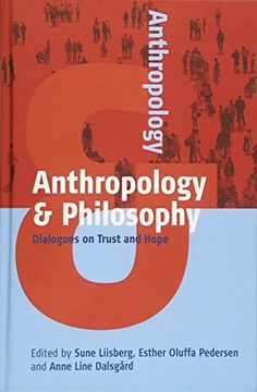 portada Anthropology and Philosophy: Dialogues on Trust and Hope 