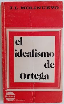 portada El Idealismo de Ortega (in Spanish)