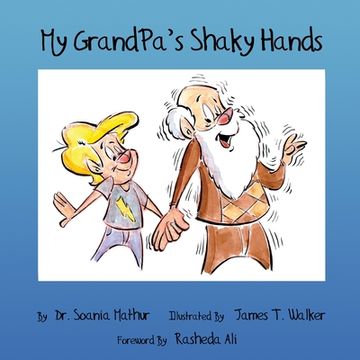 portada My GrandPa's Shaky Hands (en Inglés)