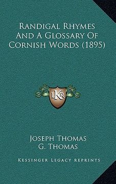 portada randigal rhymes and a glossary of cornish words (1895) (in English)