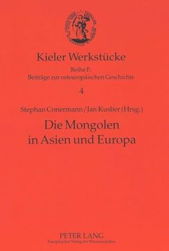 portada Die Mongolen in Asien und Europa(Peter Lang) (en Alemán)