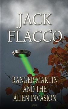 portada Ranger Martin and the Alien Invasion (in English)