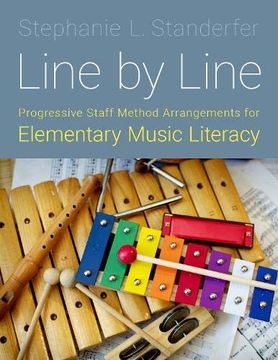 portada Line by Line: Progressive Staff Method Arrangements for Elementary Music Literacy (en Inglés)