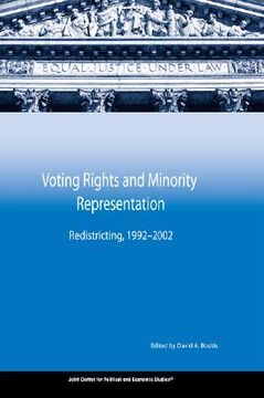 portada voting rights and minority representation: redistricting, 1992-2002