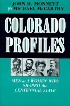 portada colorado profiles: men and women who shaped the centennial state (en Inglés)