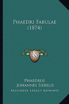 portada Phaedri Fabulae (1874) (in Latin)