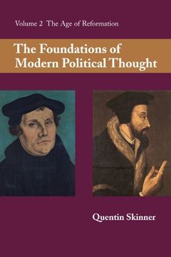 portada The Foundations of Modern Political Thought: Volume 2, the age of Reformation Paperback: Age of Reformation v. 2, (in English)