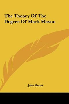portada the theory of the degree of mark mason (en Inglés)