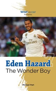 portada Eden Hazard the Wonder Boy (in English)