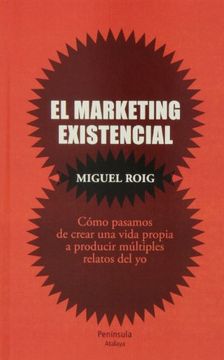 El Marketing Existencial (ATALAYA)