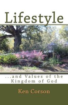portada Lifestyle and the Values of the Kingdom of God: Twenty Years of Provoker Articles on Lifestyle (en Inglés)