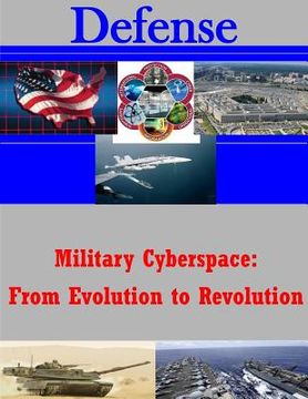 portada Military Cyberspace: From Evolution to Revolution (en Inglés)