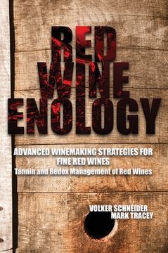 portada Red Wine Enology: Tannin and Redox Management in Red Wines (en Inglés)